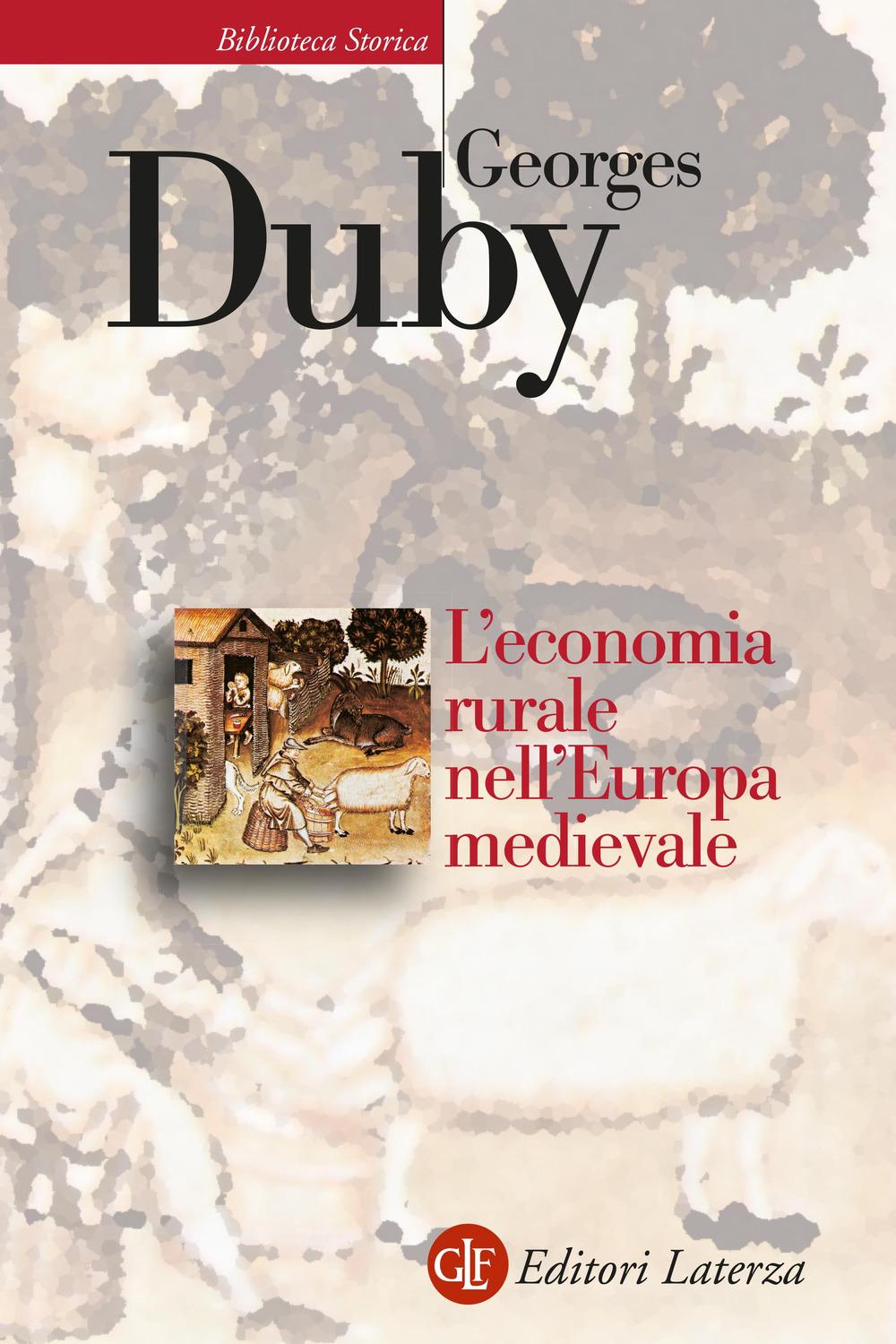 Vorderes Coverbild L' economia rurale nell'Europa medievale. Francia, Inghilterra, Impero (secoli IX-XV)