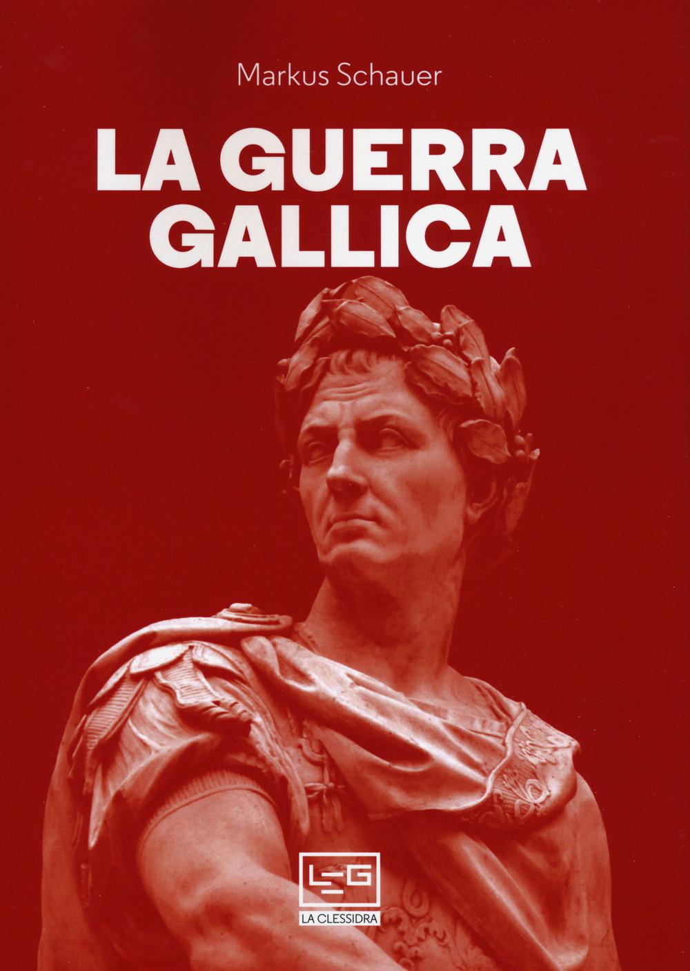 Vorderes Coverbild La guerra gallica