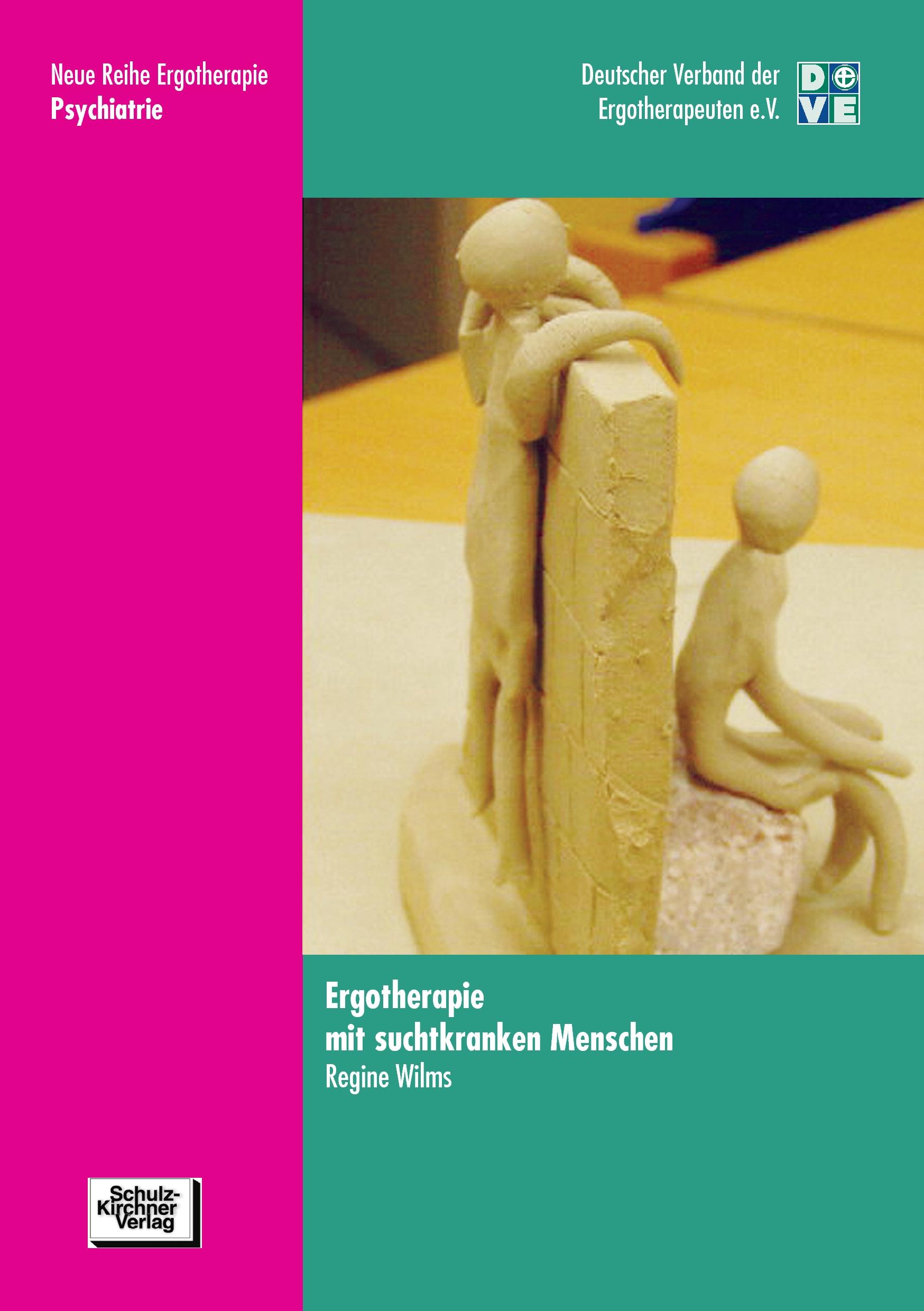 Vorderes Coverbild Ergotherapie mit suchtkranken Menschen