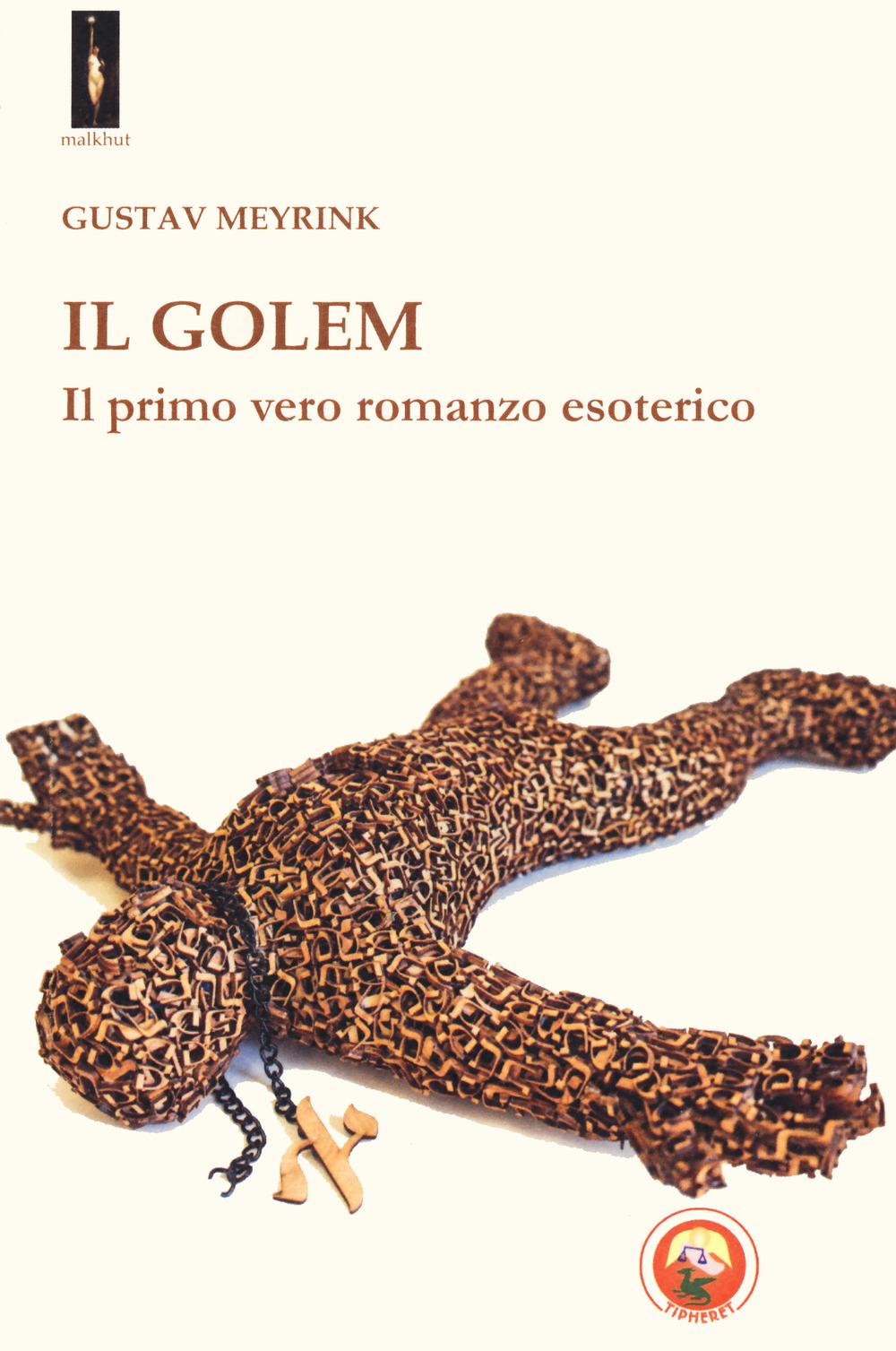 Vorderes Coverbild Il Golem. Il primo vero romanzo esoterico