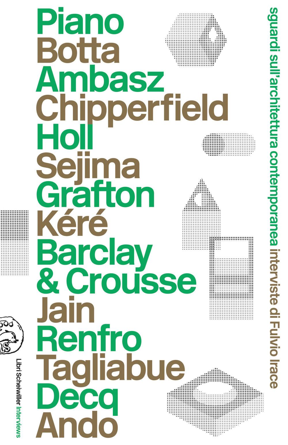 Vorderes Coverbild Sguardi sull'architettura contemporanea. Interviste di Irace Fulvio