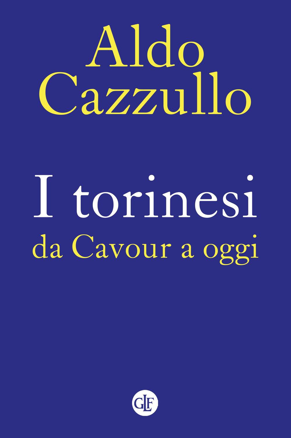 Vorderes Coverbild I torinesi da Cavour a oggi