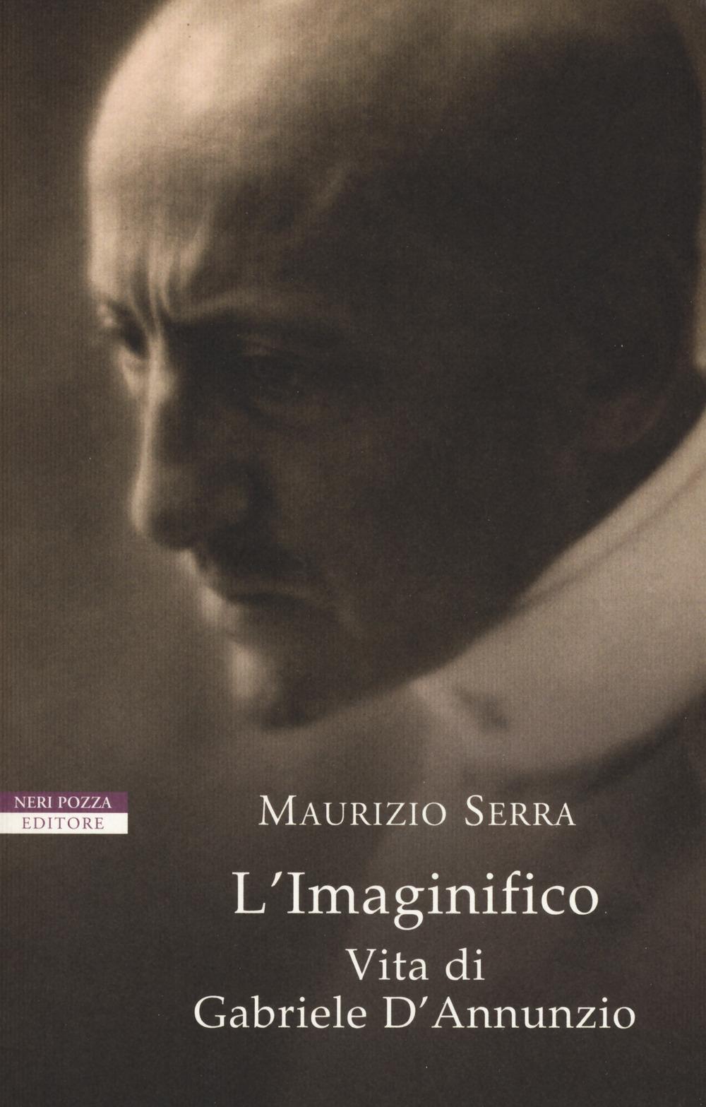 Vorderes Coverbild L' imaginifico. Vita di Gabriele D'Annunzio