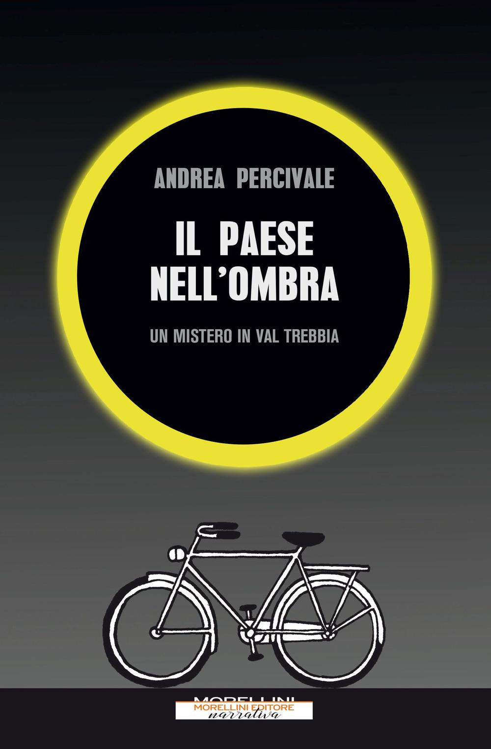 Vorderes Coverbild Il paese nell'ombra. Un mistero in val Trebbia