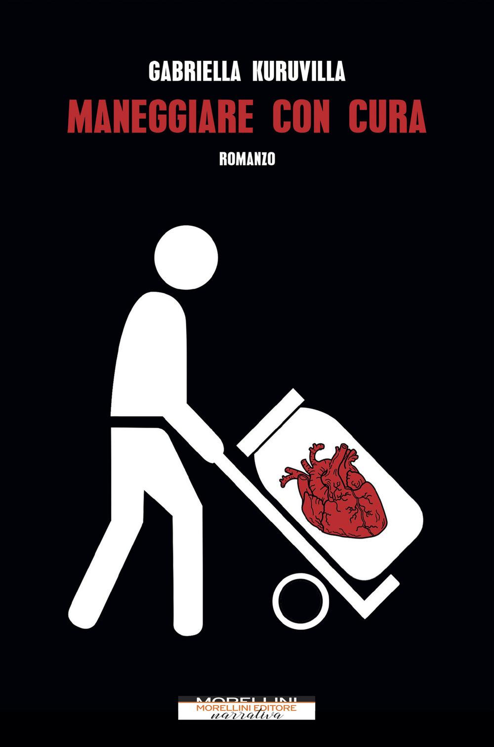 Vorderes Coverbild Maneggiare con cura