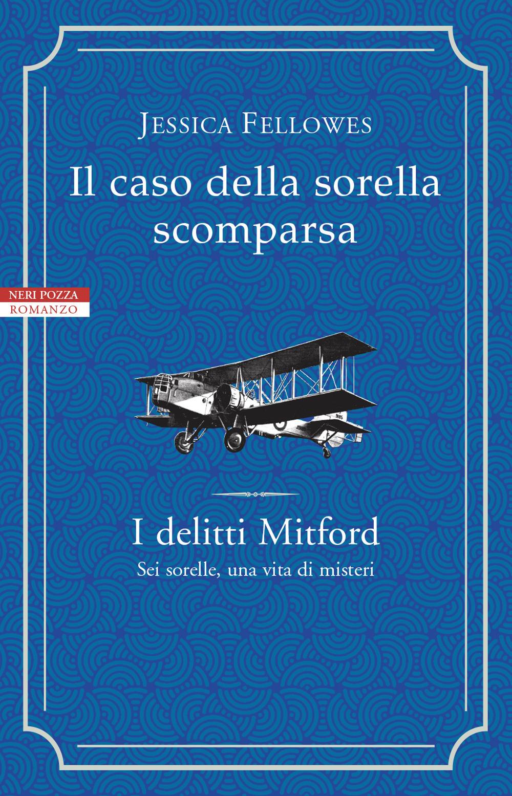 Vorderes Coverbild Il caso della sorella scomparsa. I delitti Mitford