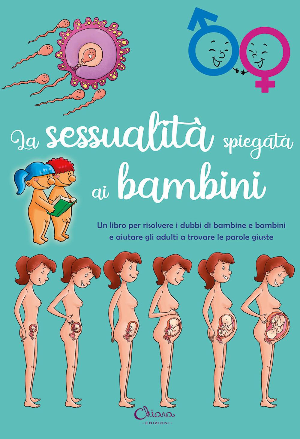 Vorderes Coverbild La sessualità spiegata ai bambini