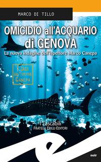 Vorderes Coverbild Omicidio all'acquario di Genova