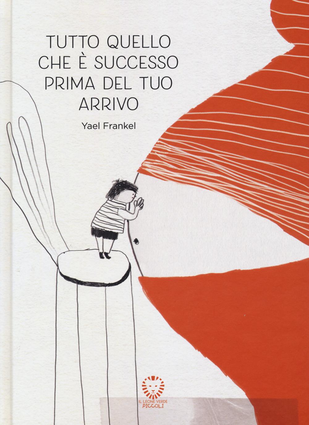 Vorderes Coverbild Tutto quello che è successo prima del tuo arrivo