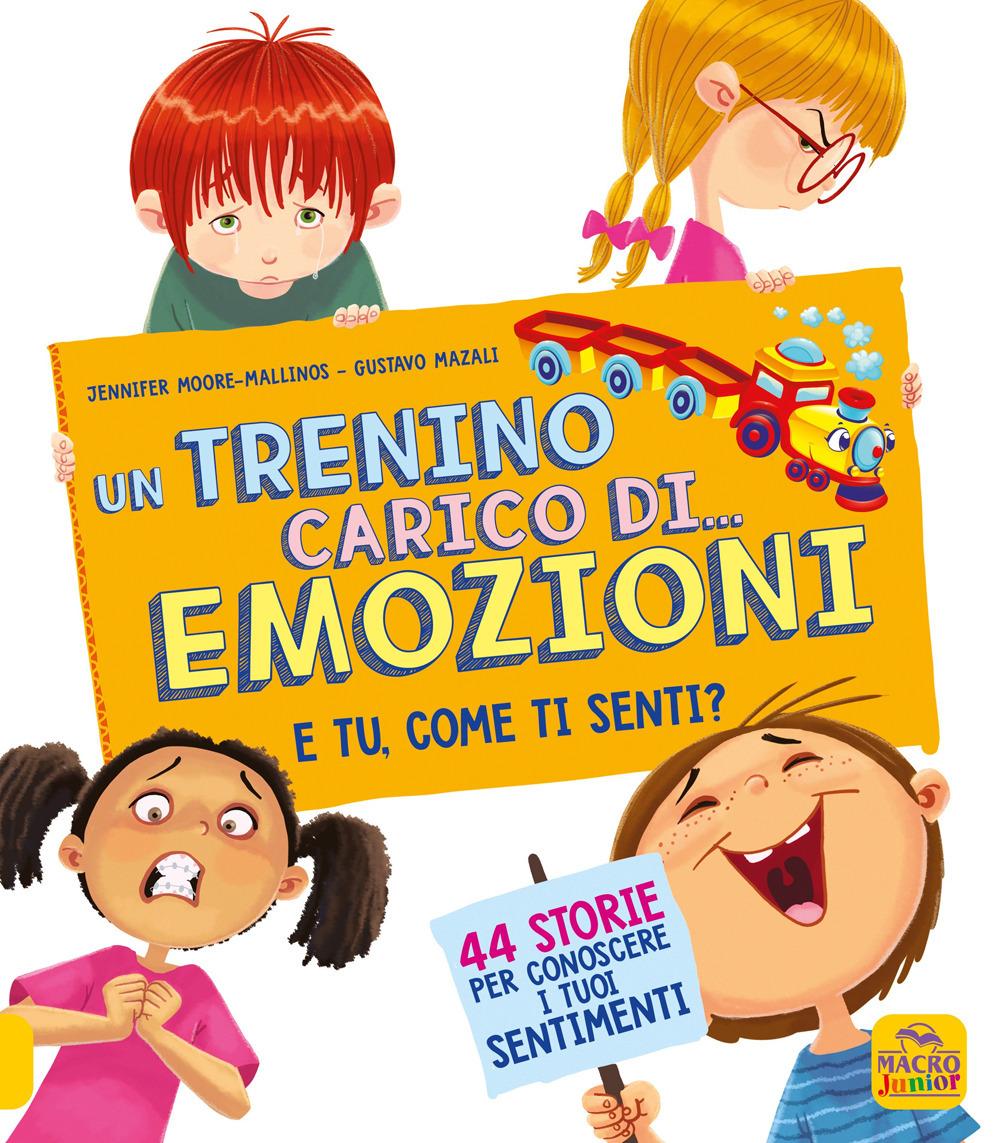 Vorderes Coverbild Un trenino carico di... emozioni. E tu come ti senti?