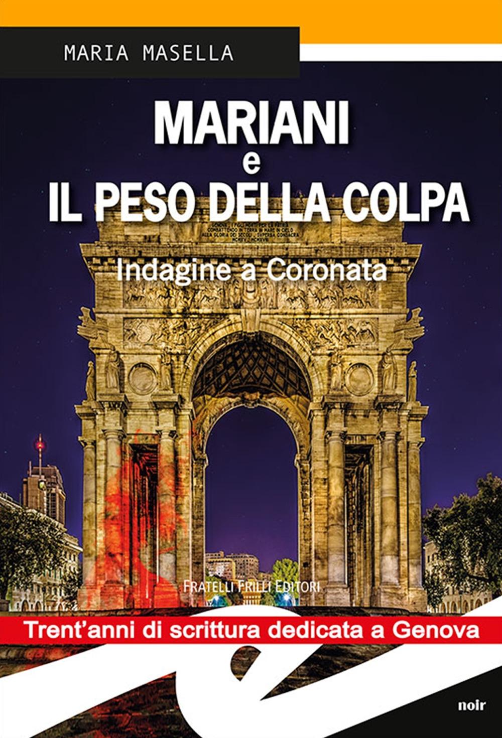 Vorderes Coverbild Mariani e il peso della colpa. Indagine a Coronata