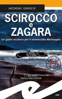 Vorderes Coverbild Scirocco e zagara. Un giallo siciliano per il maresciallo Mariangelo