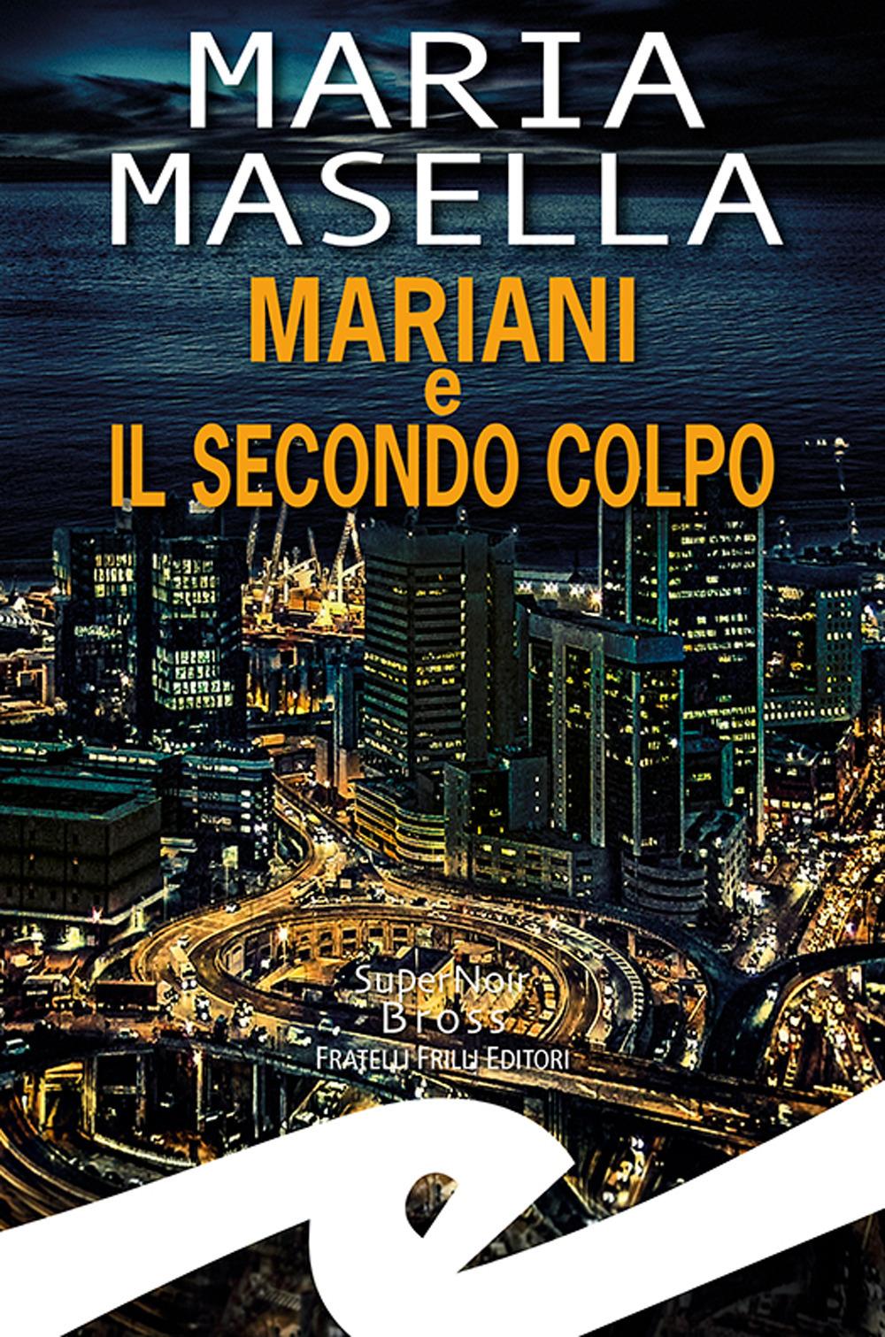 Vorderes Coverbild Mariani e il secondo colpo