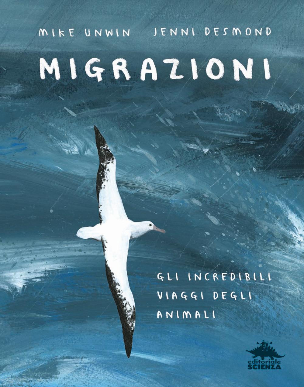 Vorderes Coverbild Migrazioni. Gli incredibili viaggi degli animali