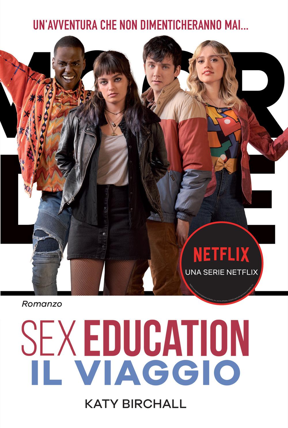 Vorderes Coverbild Sex education. Il viaggio