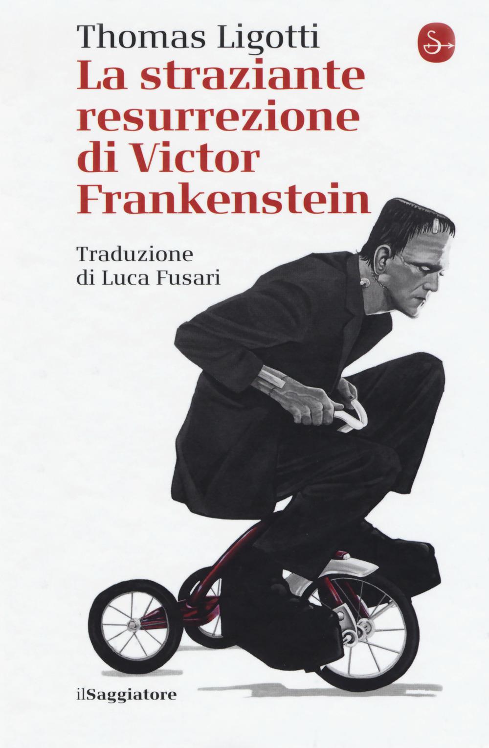 Vorderes Coverbild La straziante resurrezione di Victor Frankenstein