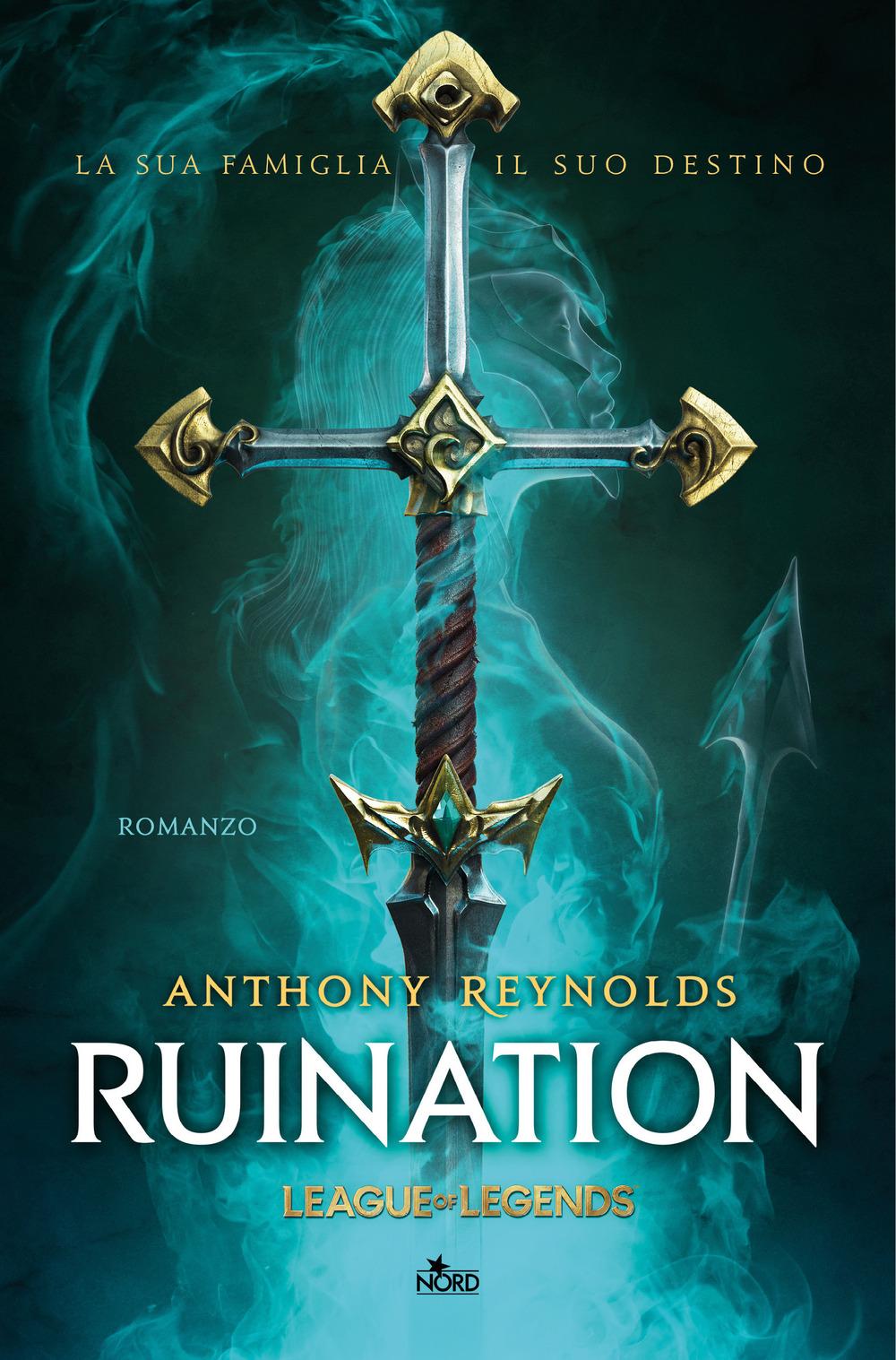 Vorderes Coverbild Ruination. Un romanzo di League of Legends