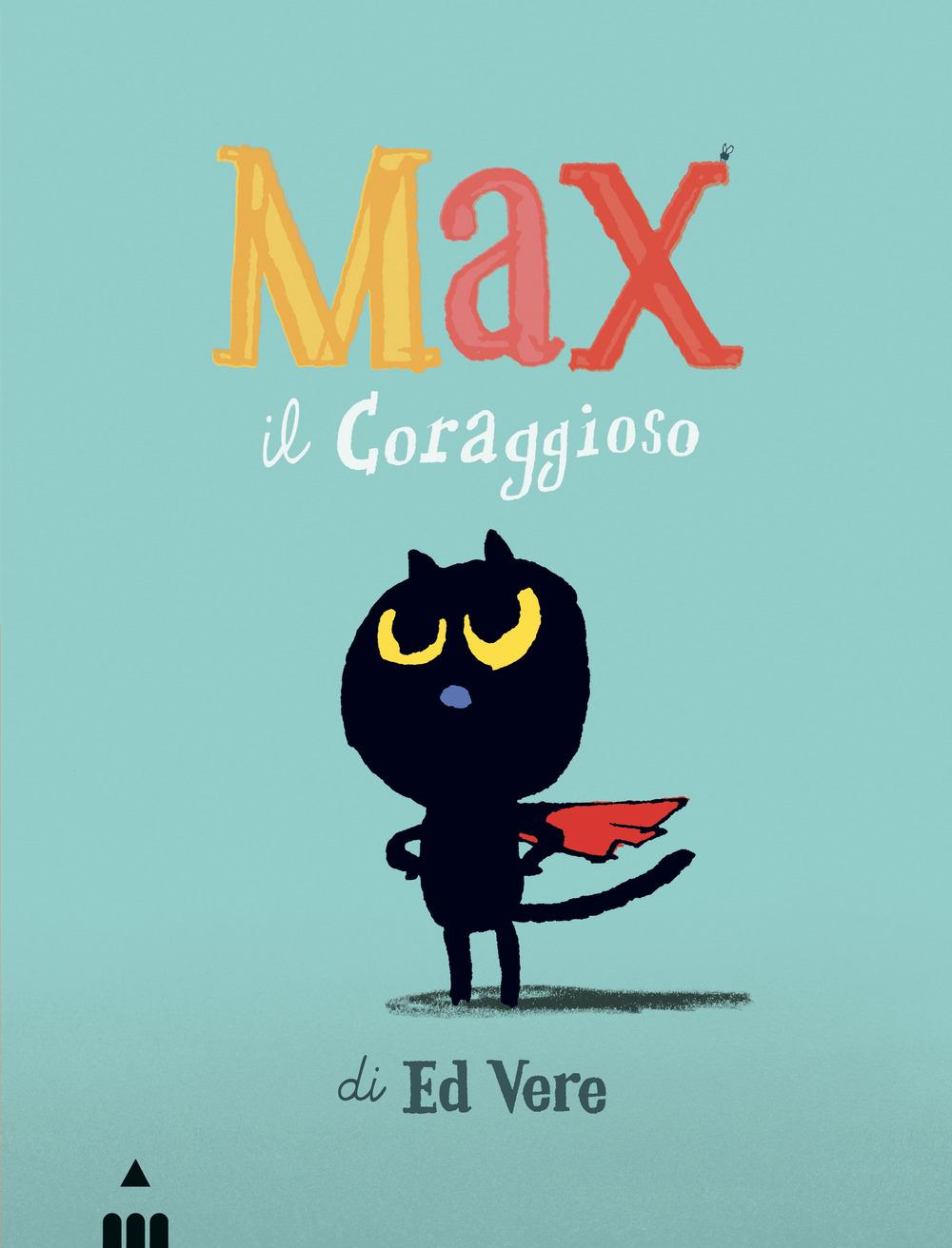 Vorderes Coverbild Max il coraggioso
