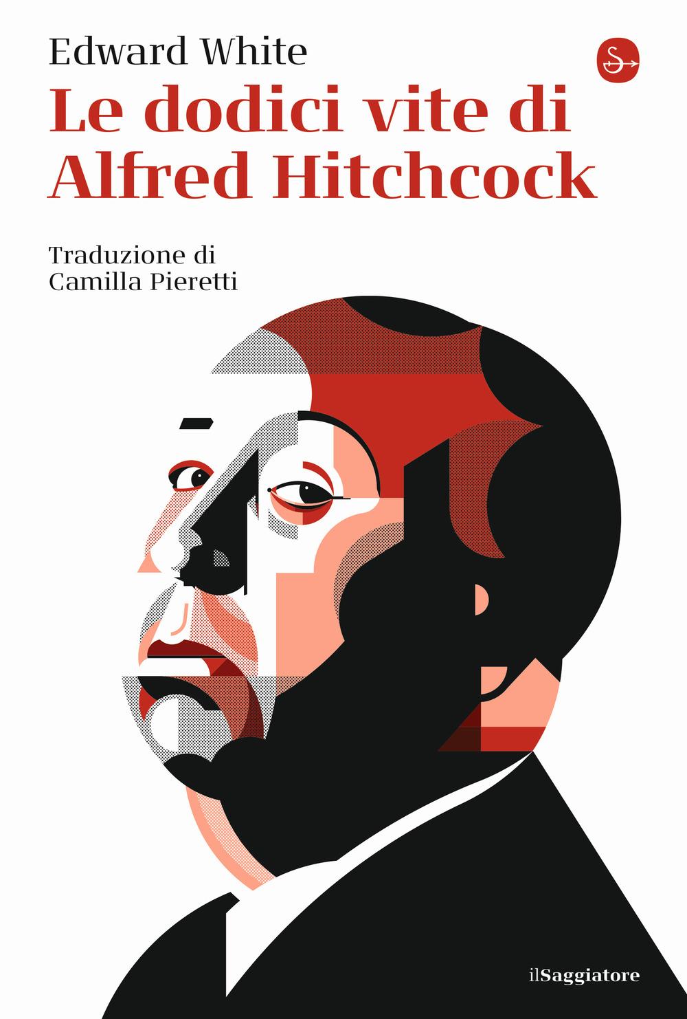 Vorderes Coverbild Le dodici vite di Alfred Hitchcock