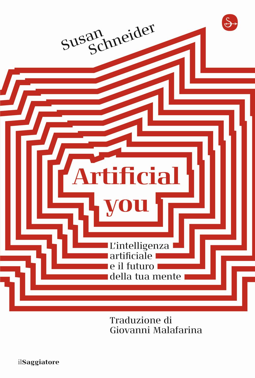 Vorderes Coverbild Artificial you. L'intelligenza artificiale e il futuro della tua mente
