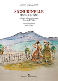 Vorderes Coverbild Signurinelle. Piccole donne