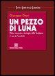 Vorderes Coverbild Un pezzo di luna. Note, memoria e immagini della Sardegna