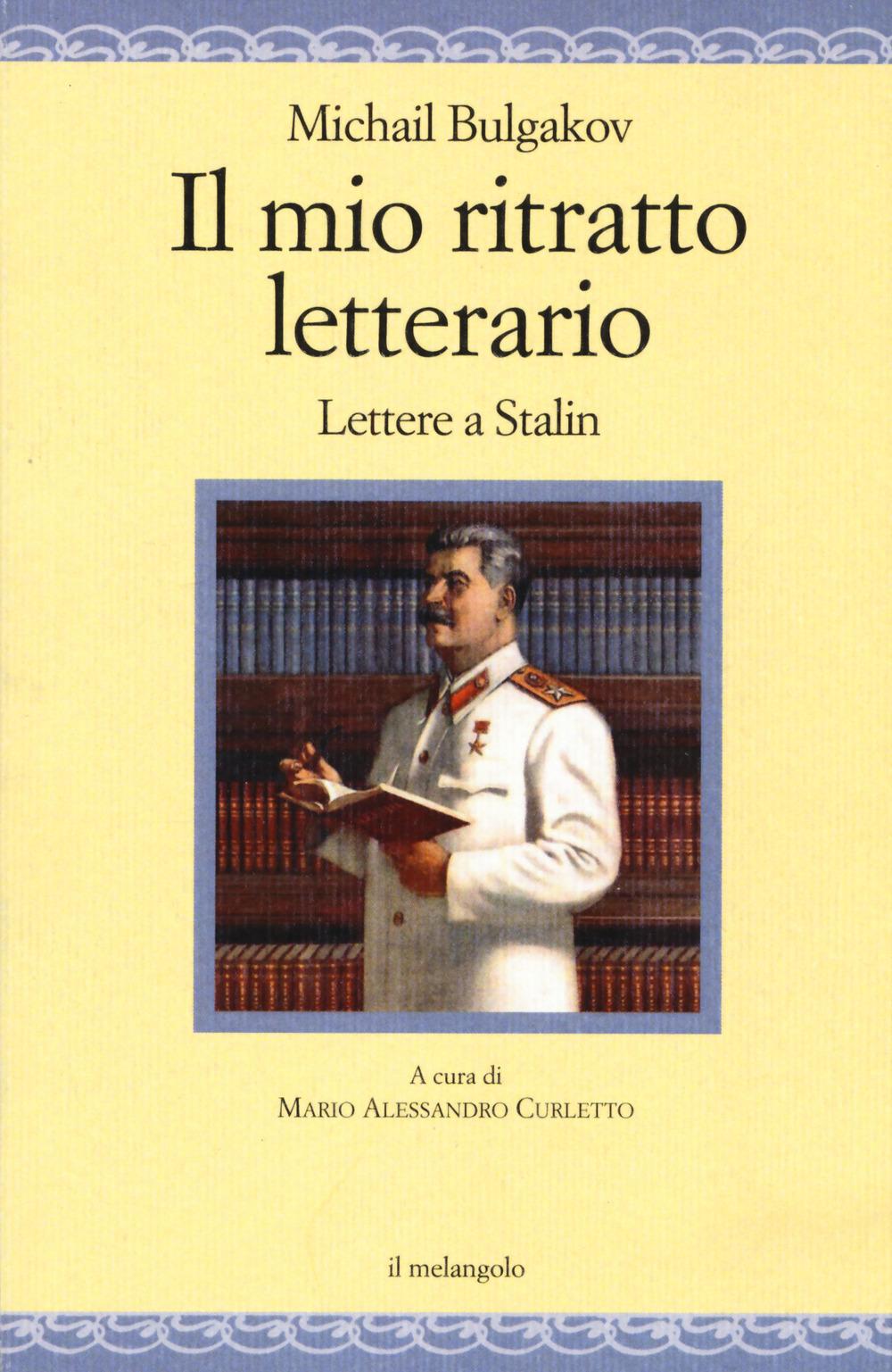 Vorderes Coverbild Il mio ritratto letterario. Lettere a Stalin