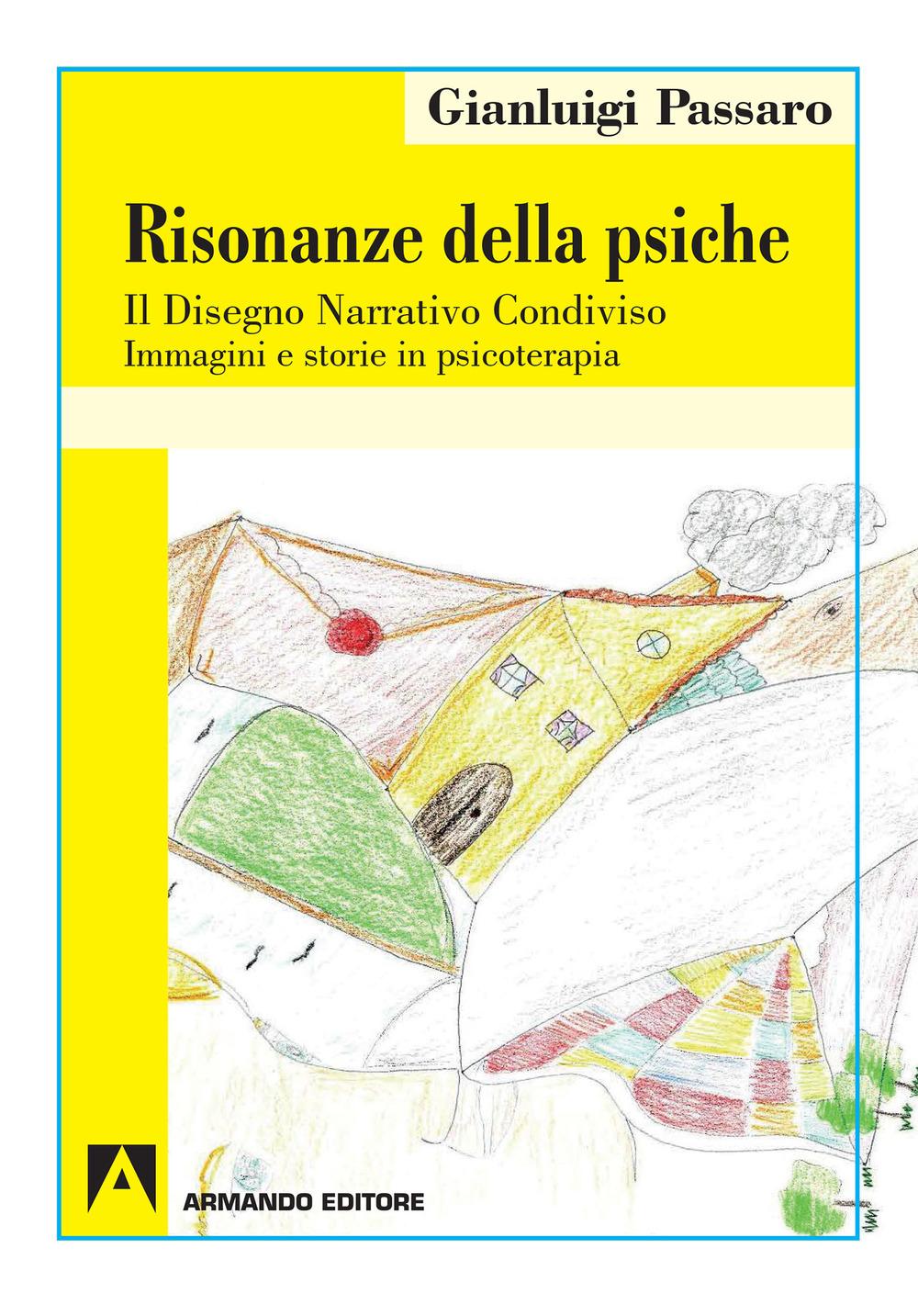 Vorderes Coverbild Risonanze della psiche. Il disegno narrativo condiviso