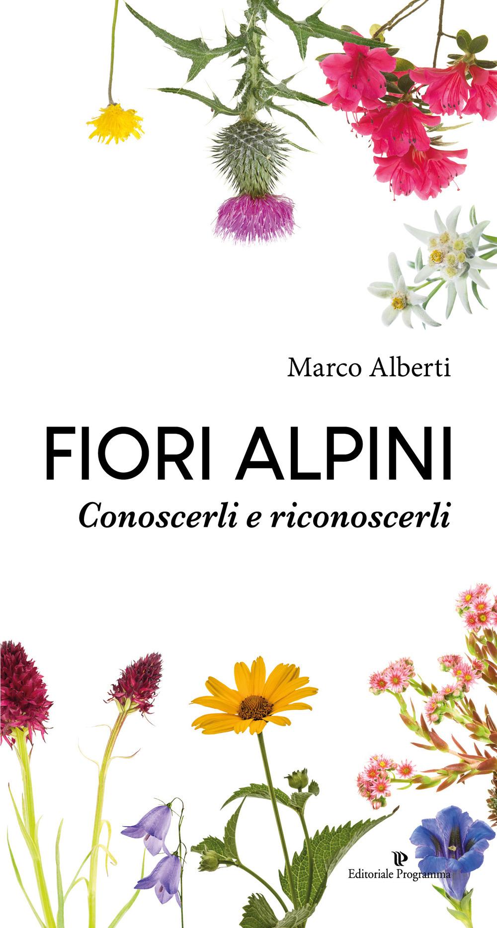 Vorderes Coverbild Fiori alpini. Conoscerli e riconoscerli