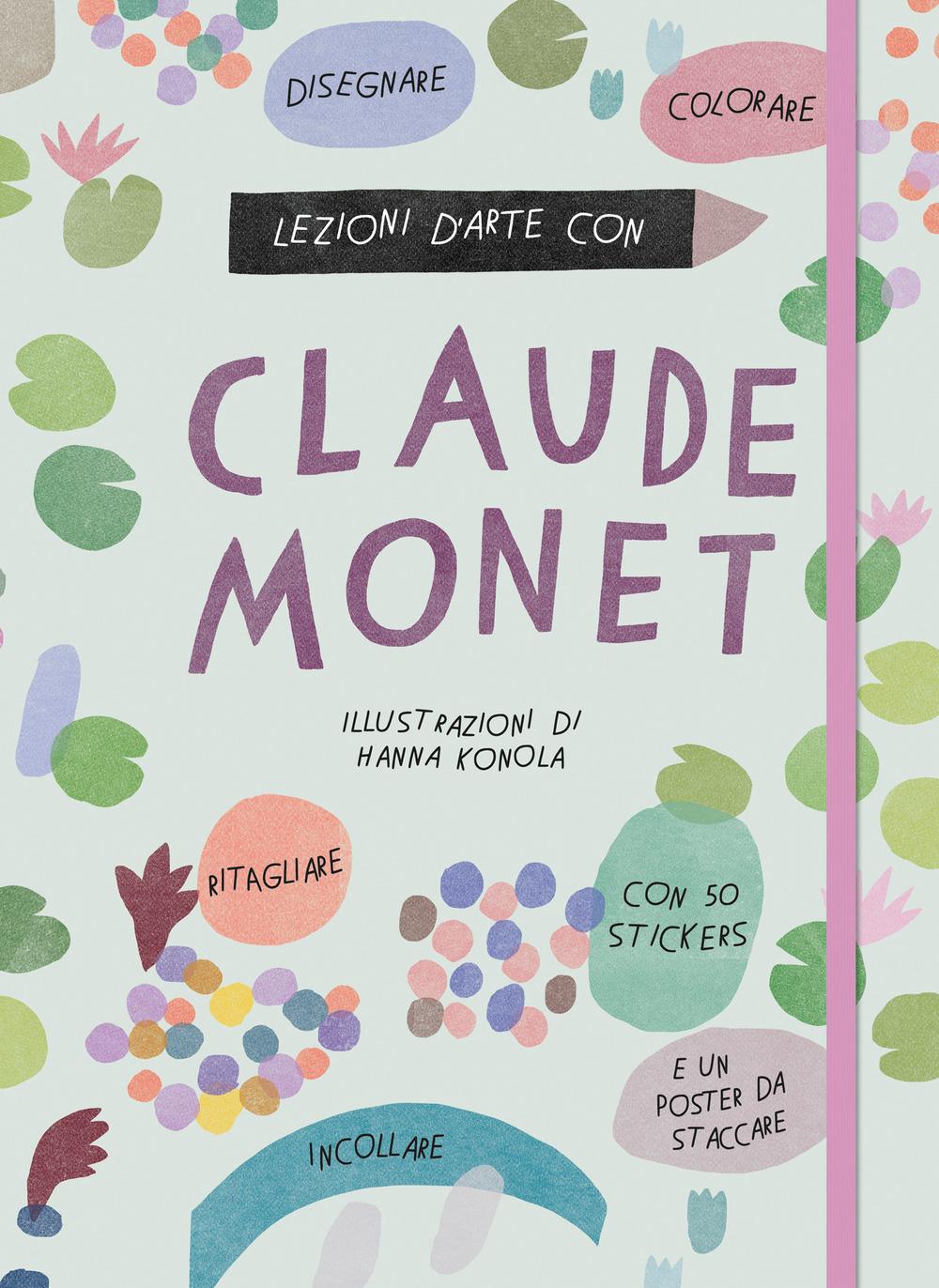 Vorderes Coverbild Lezioni d'arte con Claude Monet