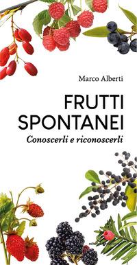 Vorderes Coverbild Frutti spontanei. Conoscerli e riconoscerli