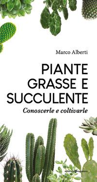 Vorderes Coverbild Piante grasse e succulente. Conoscerle e coltivarle