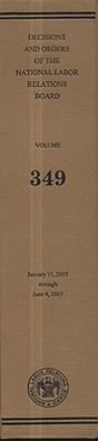 Vorderes Coverbild Decisions and Orders of the National Labor Relations Board, V. 349, January 11, 2007, Through June 4, 2007