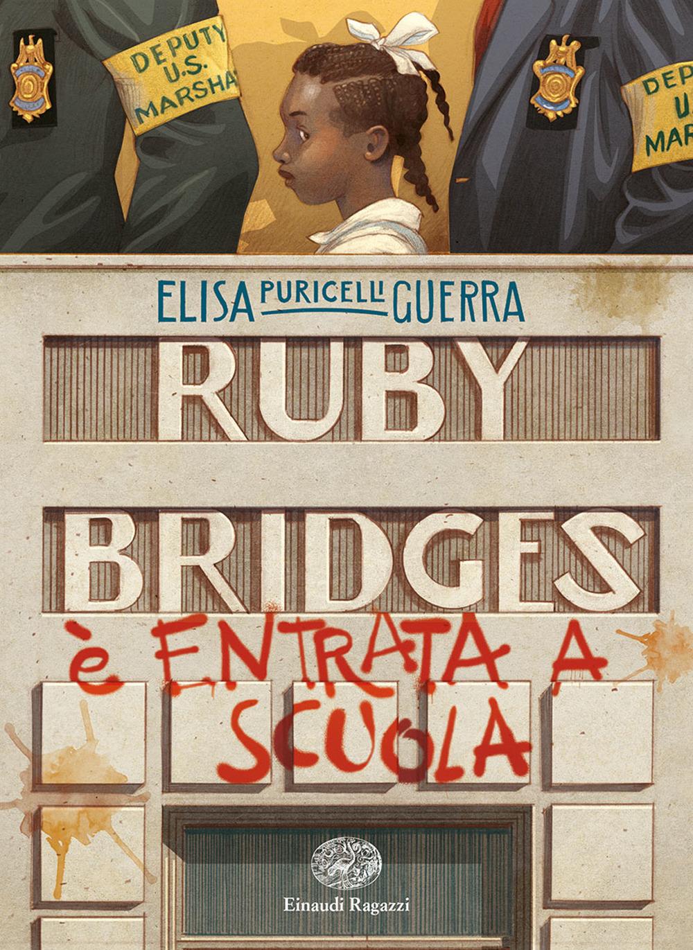 Vorderes Coverbild Ruby Bridges è entrata a scuola