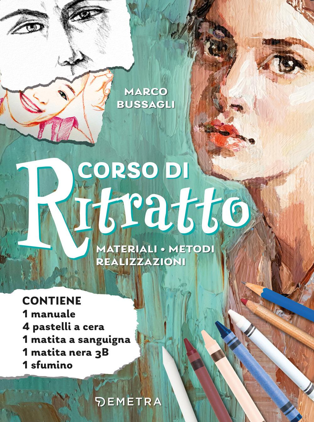 Vorderes Coverbild Corso di ritratto. Materiali, metodi, realizzazioni