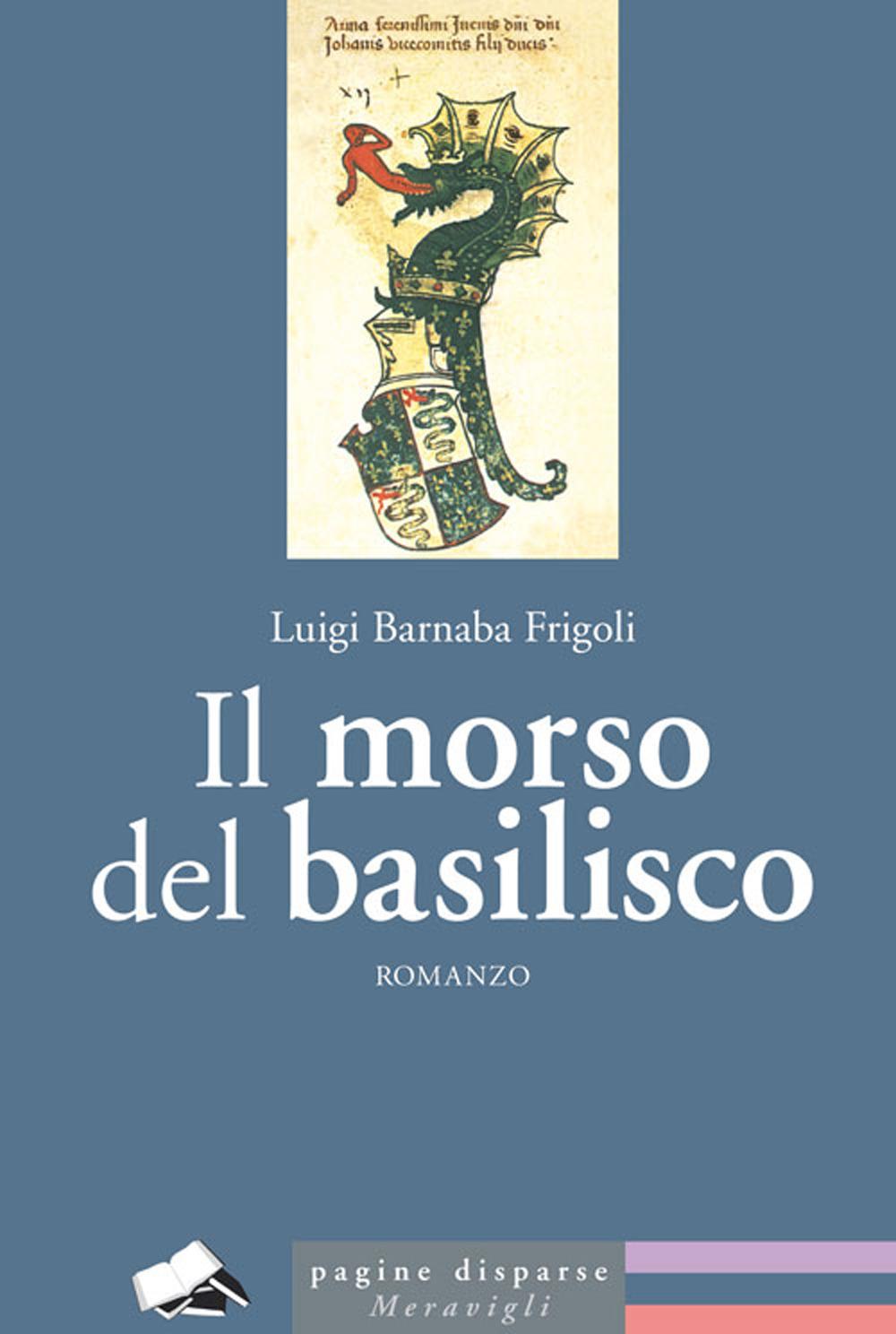 Vorderes Coverbild Il morso del basilisco