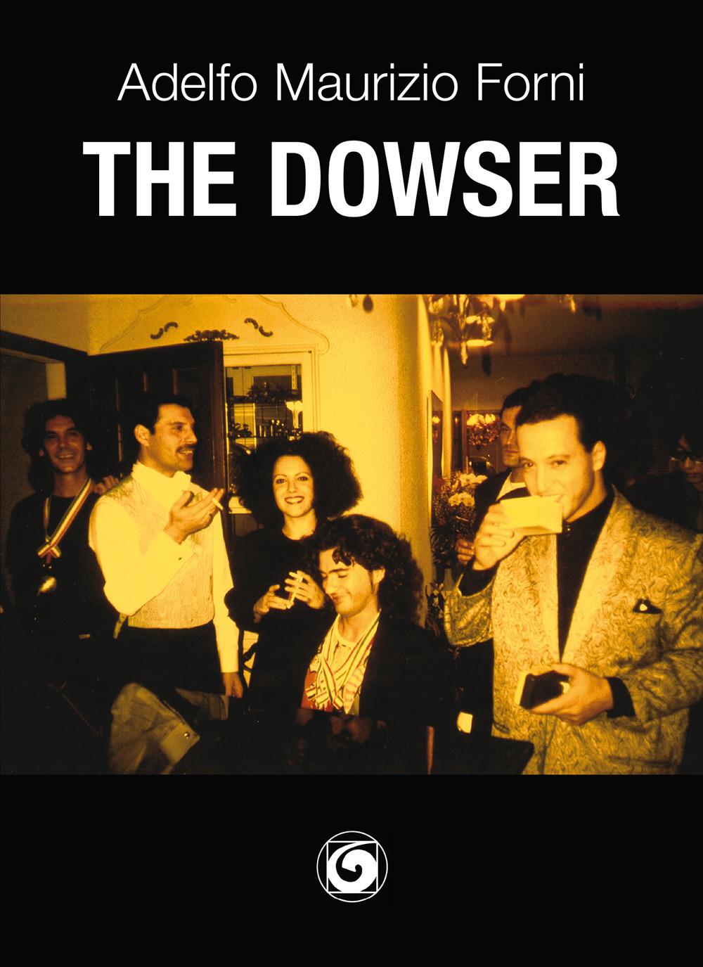 Vorderes Coverbild The dowser. Il rabdomante