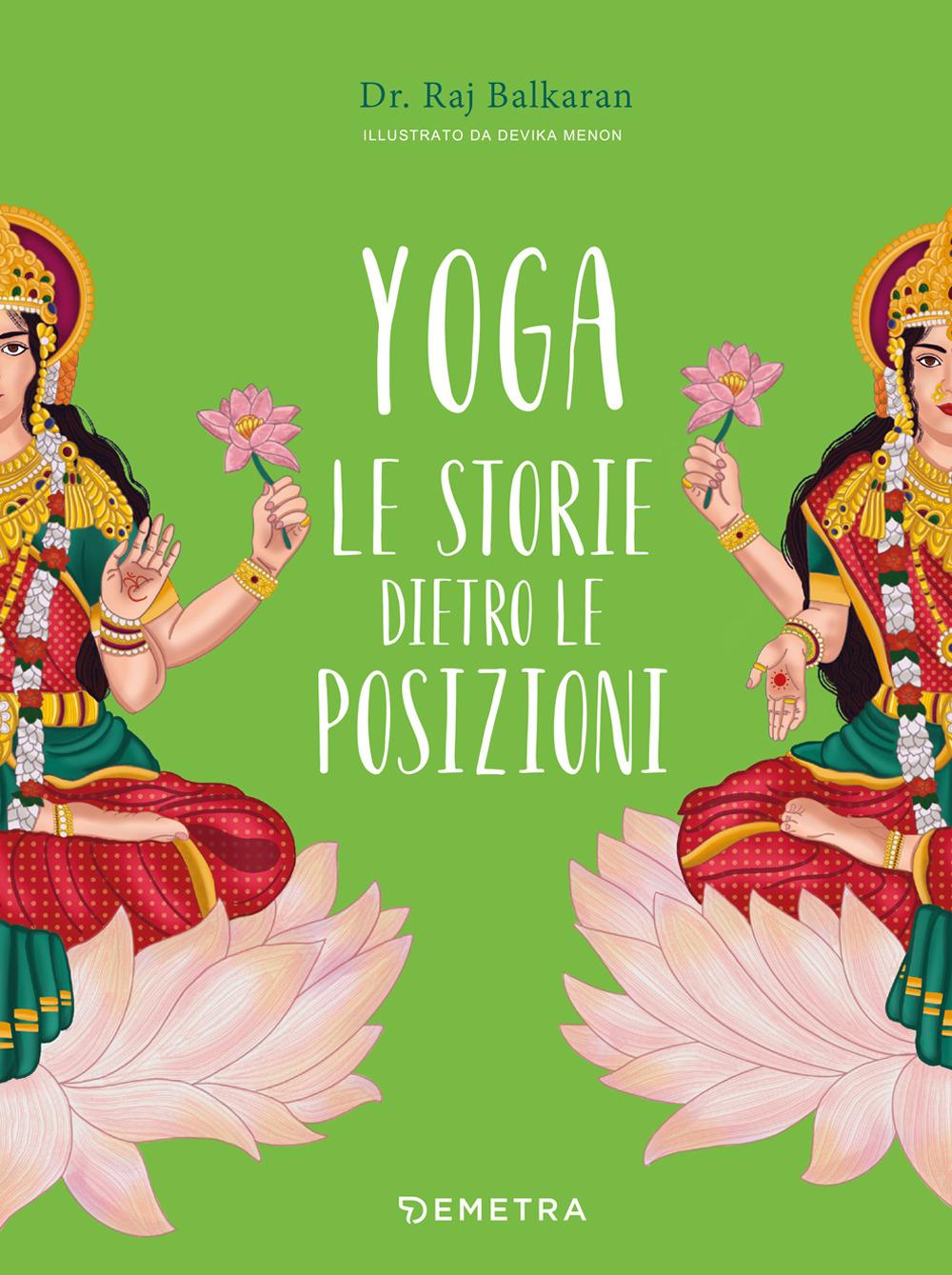 Vorderes Coverbild Yoga. Le storie dietro le posizioni