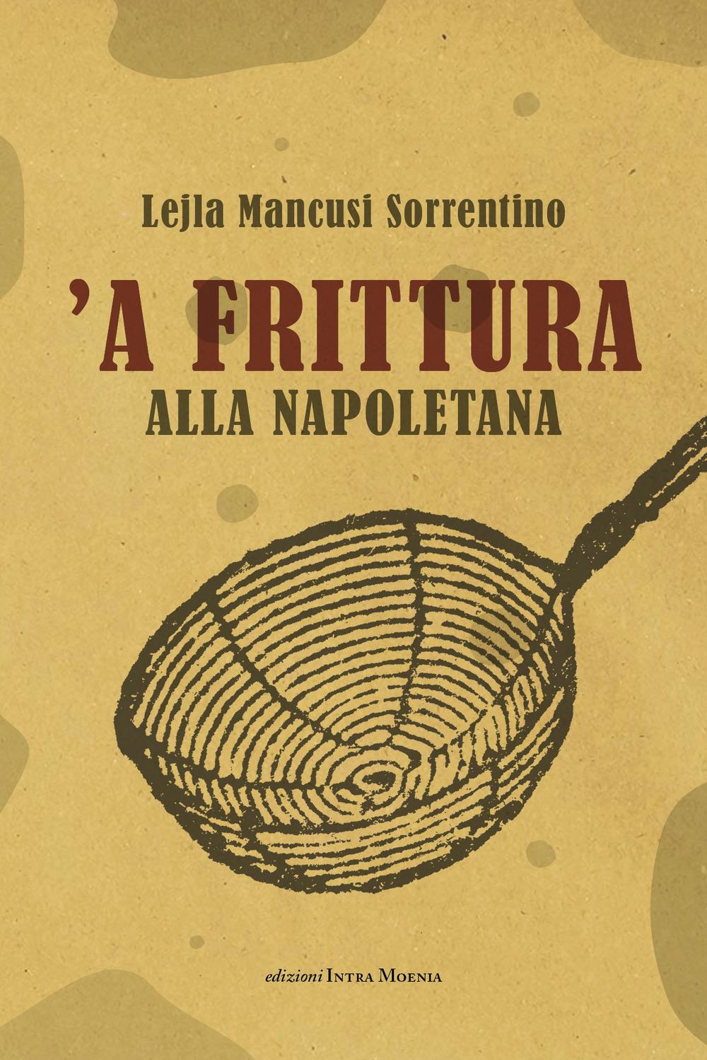 Vorderes Coverbild 'A frittura alla napoletana