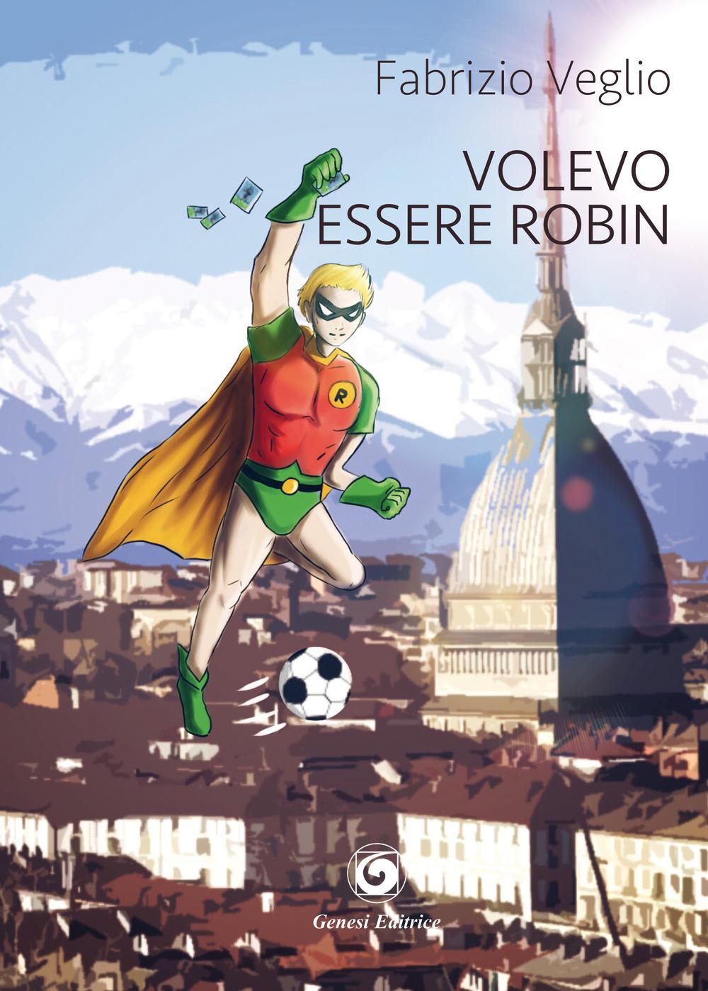 Vorderes Coverbild Volevo essere Robin