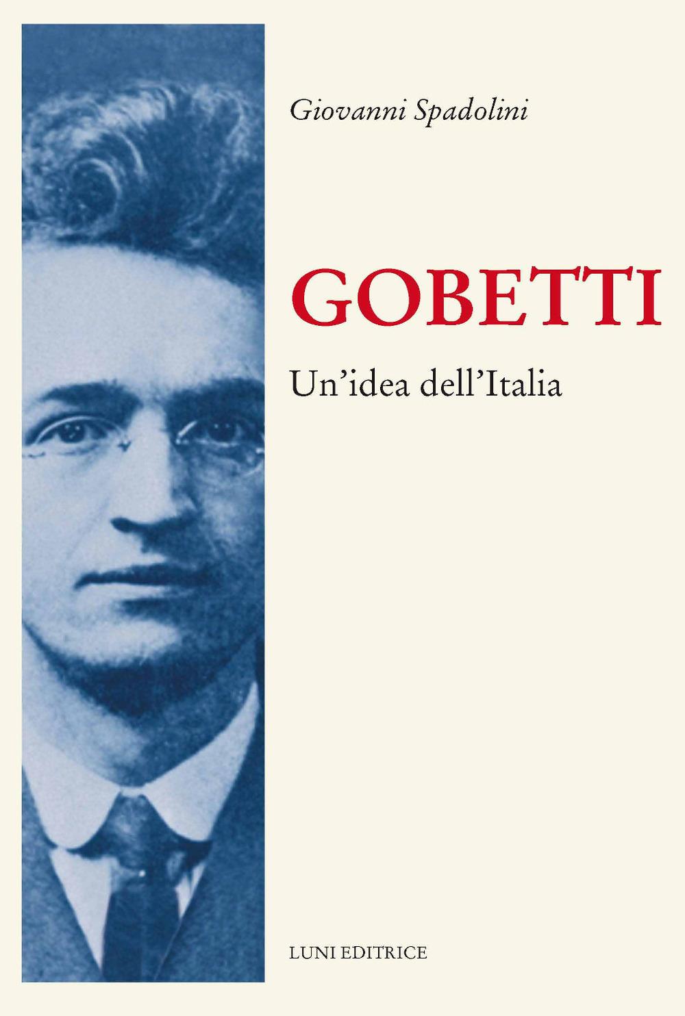 Vorderes Coverbild Gobetti. Un'idea dell'Italia