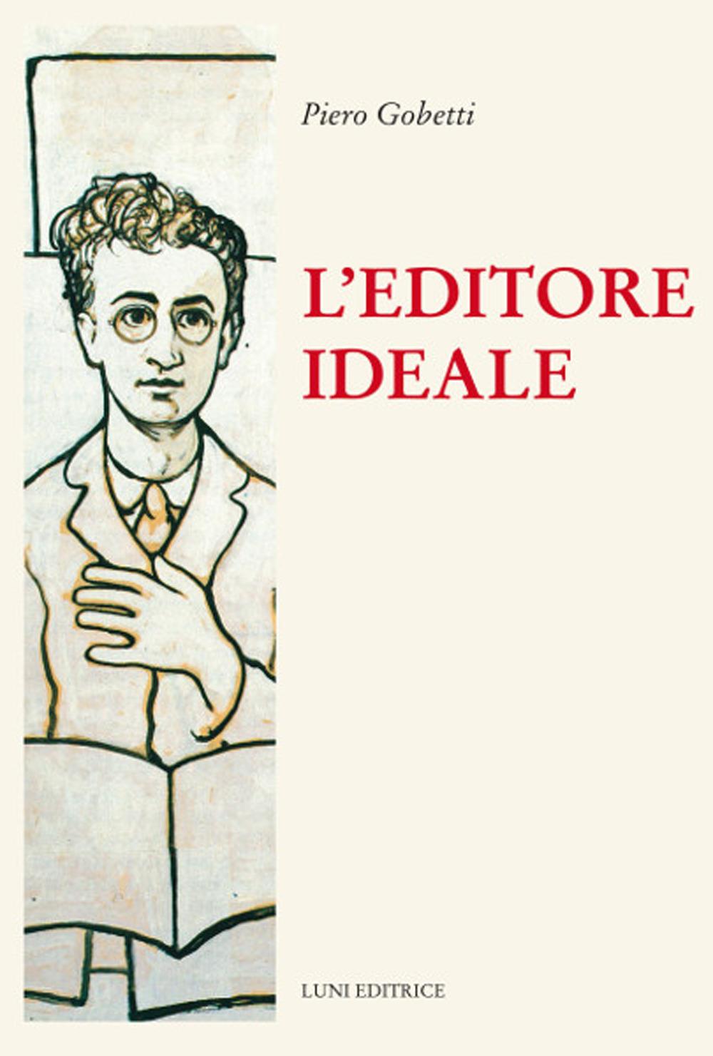 Vorderes Coverbild L' editore ideale. Frammenti autobiografici con iconografia
