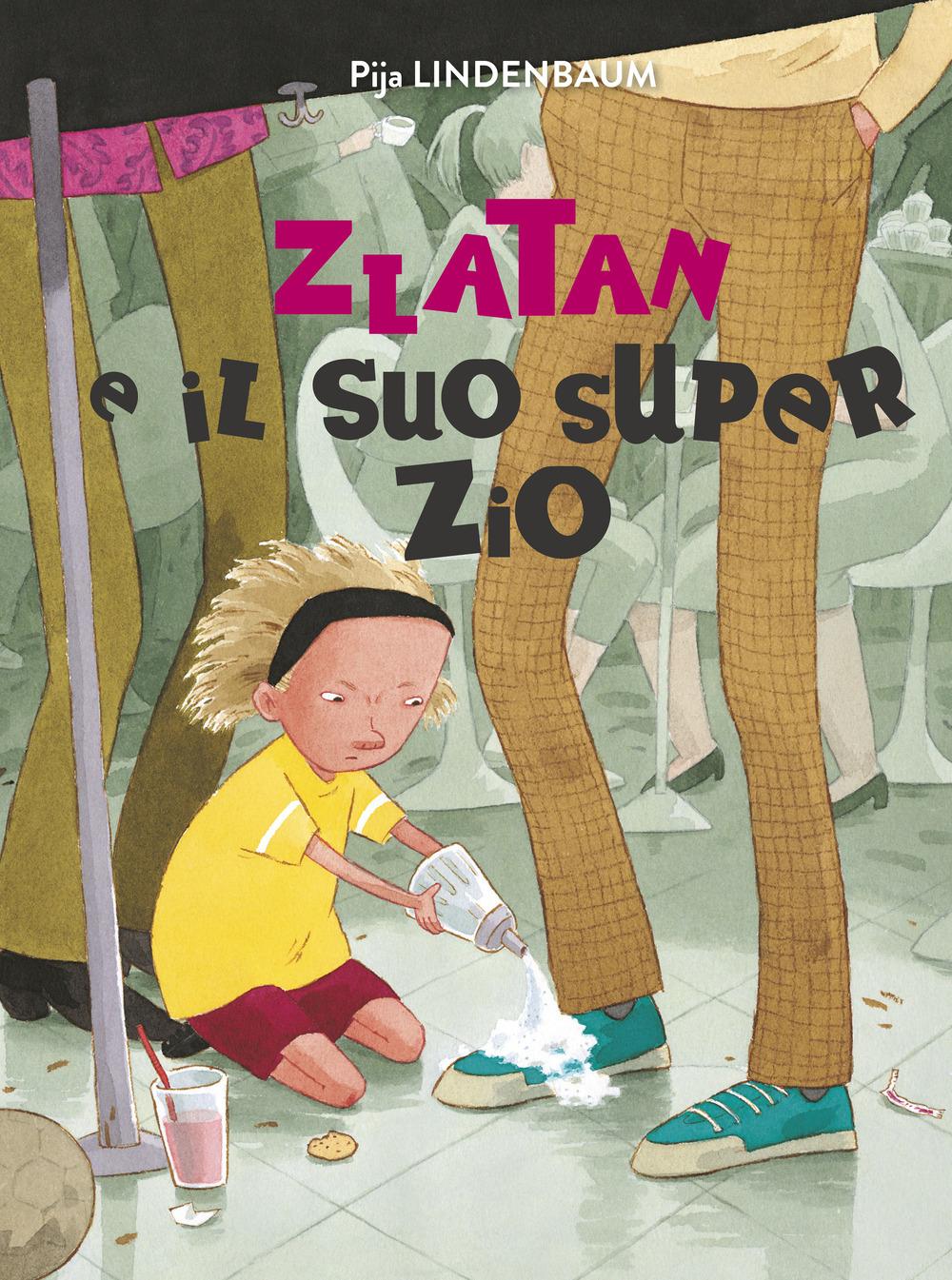 Vorderes Coverbild Zlatan e il suo super zio