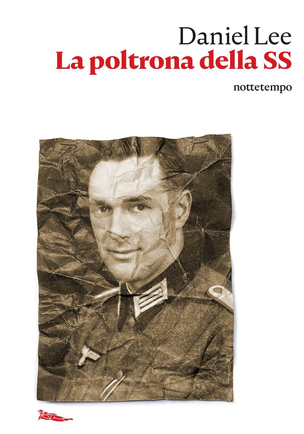 Vorderes Coverbild La poltrona della SS. Sulle tracce di una vita nascosta