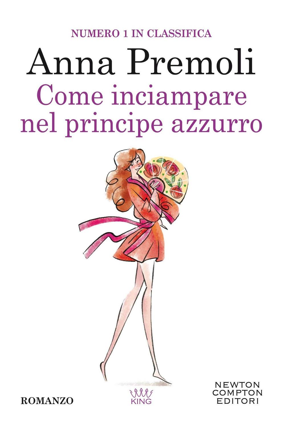 Vorderes Coverbild Come inciampare sul principe azzurro