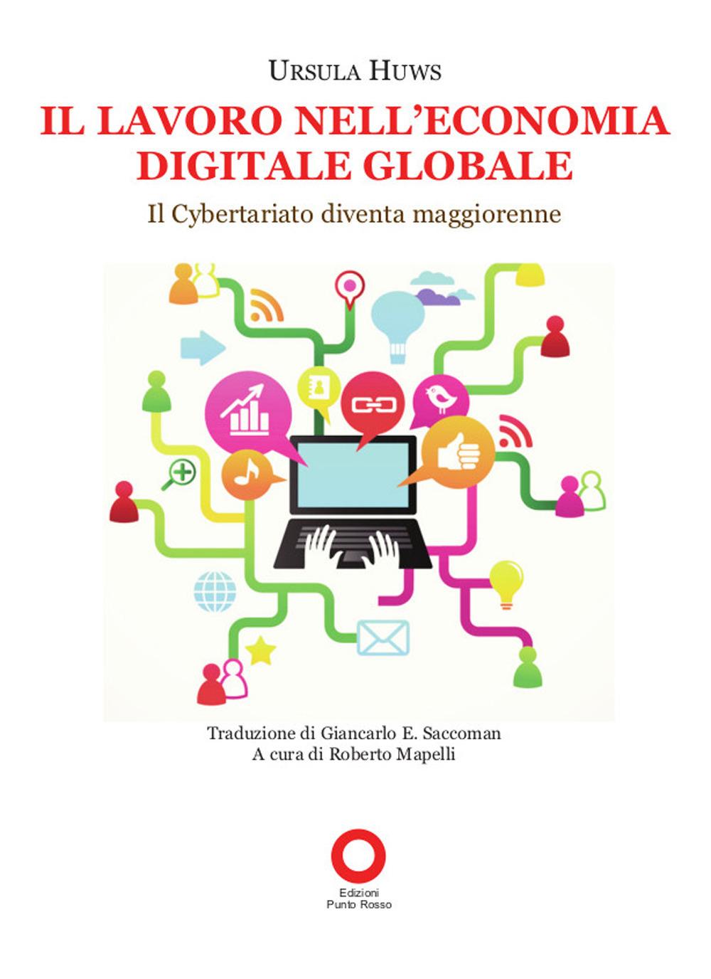 Vorderes Coverbild Il lavoro nell'economia digitale globale. Il cybertariato diventa maggiorenne