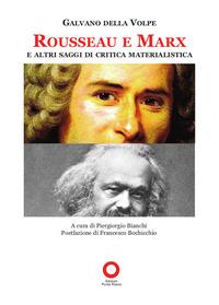 Vorderes Coverbild Rousseau e Marx e altri saggi di critica materialistica