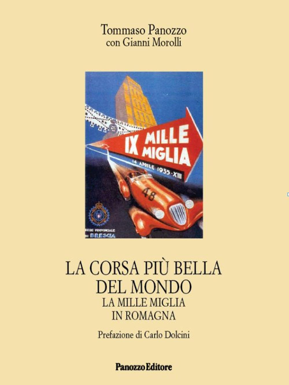 Vorderes Coverbild La corsa più bella del mondo. La Mille Miglia in Romagna