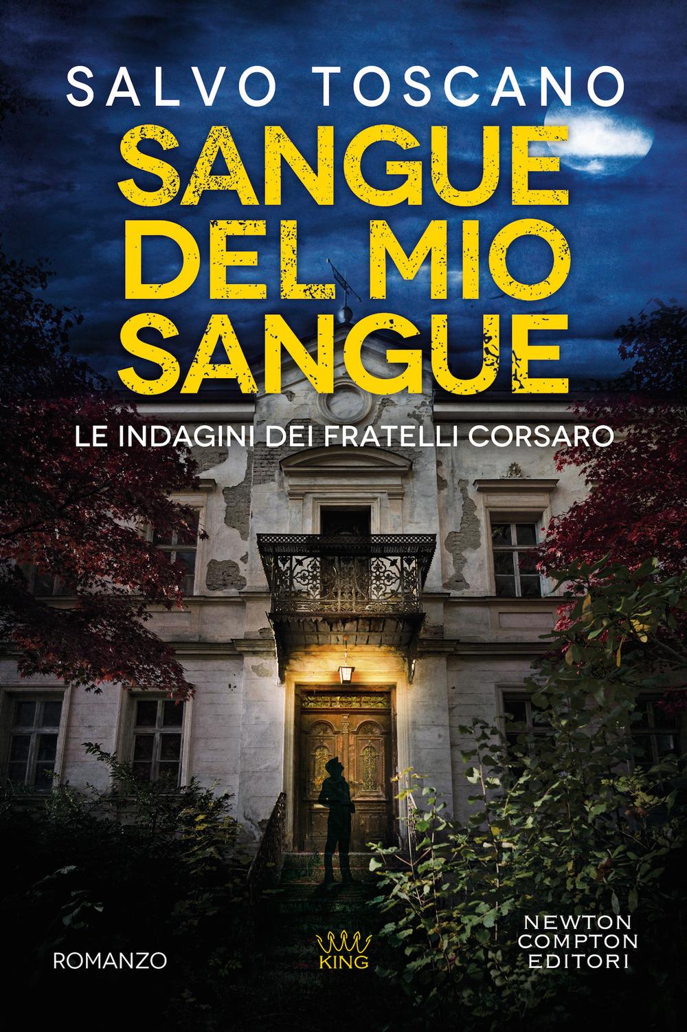 Vorderes Coverbild Sangue del mio sangue. Le indagini dei fratelli Corsaro
