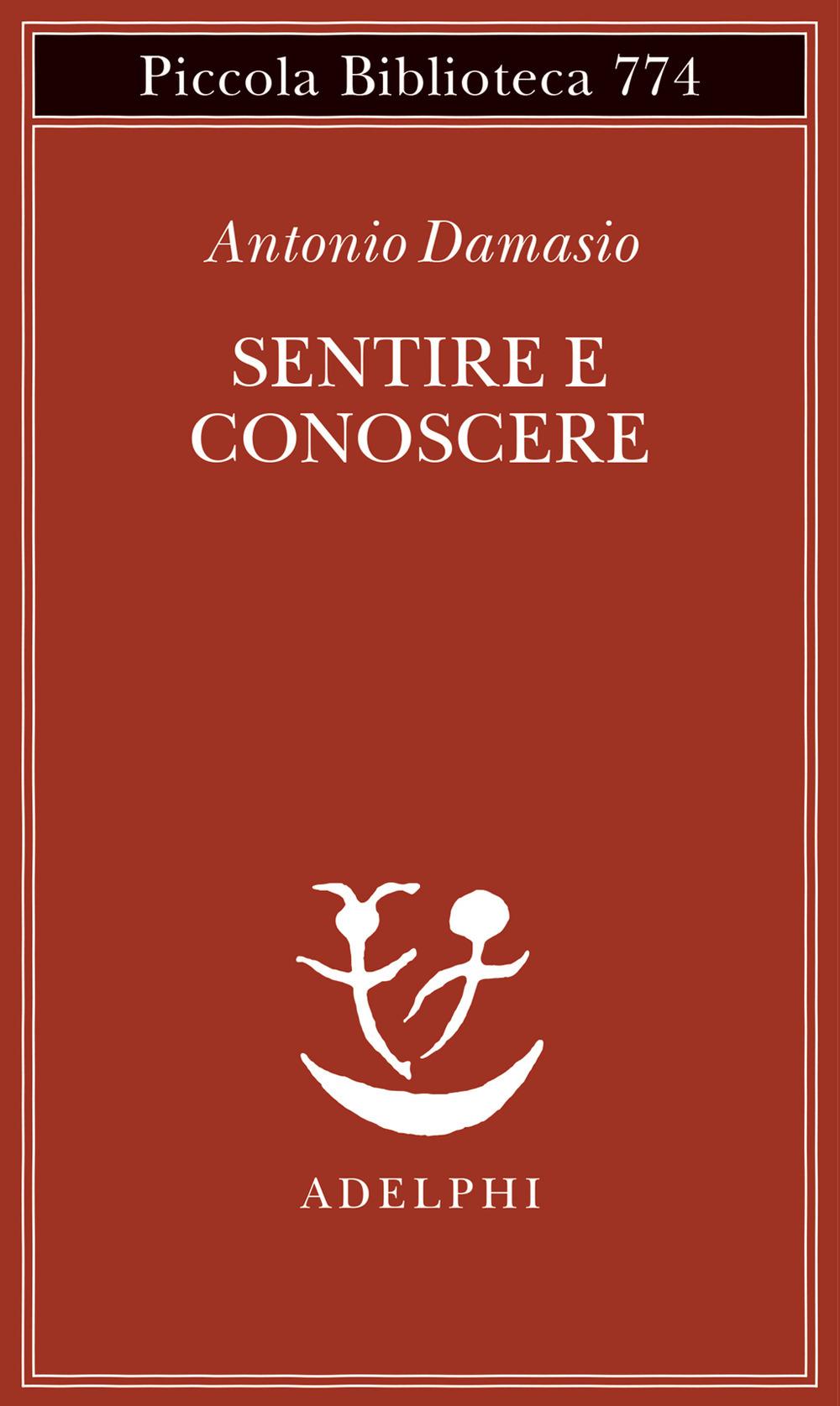 Vorderes Coverbild Sentire e conoscere. Storia delle menti coscienti